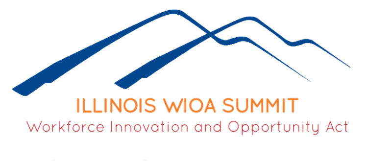 Illinois WIOA Summit —Innovation and Opportunity